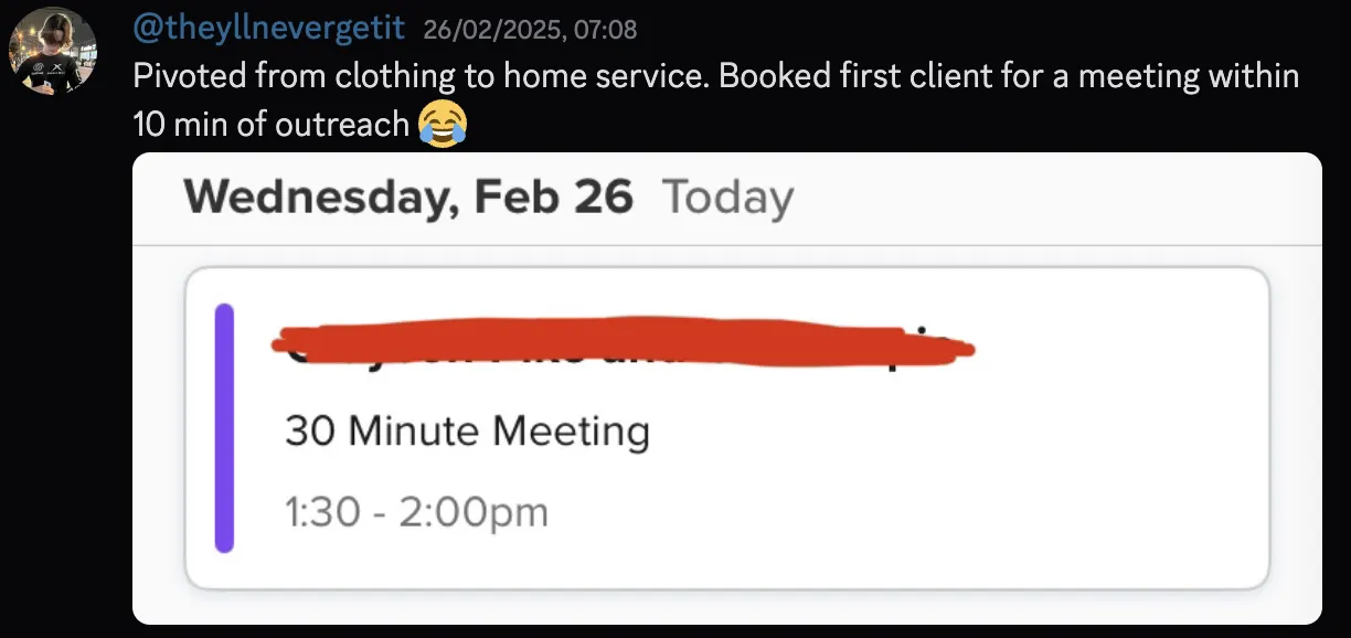 @theyllnevergetit — pivoted to home service, booked first meeting within 10 min of outreach