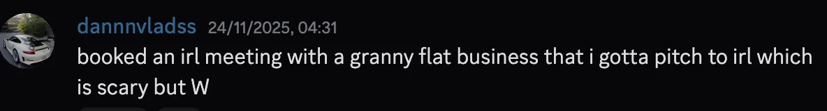 dannnvladss — booked an IRL meeting with a granny flat business